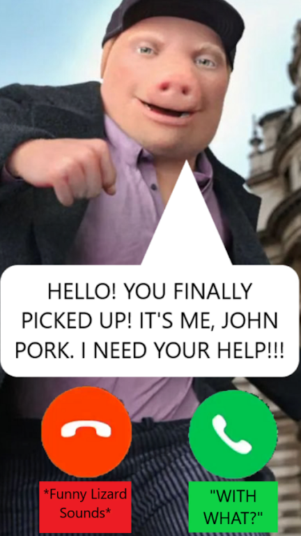 John Pork Is Calling...