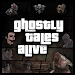 GTA: Ghostly Tales Alive Scary