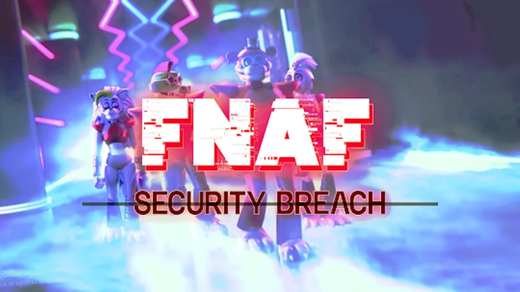 FNaF 9 -  Security breach