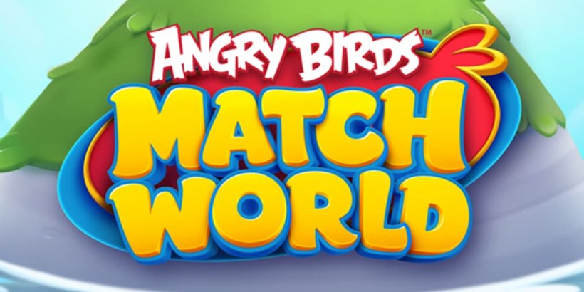 Angry Birds Match World brings the irate avians to the match-three genre, now in soft launch