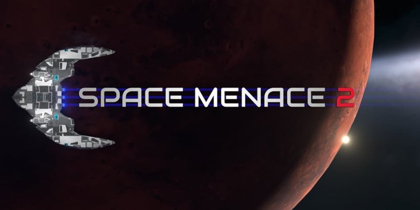Space Menace 2 lets you conquer the galaxy as it arrives on mobile