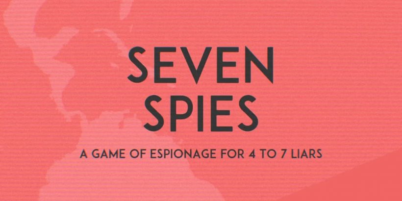 Seven Spies brings espionage and social deduction to mobile